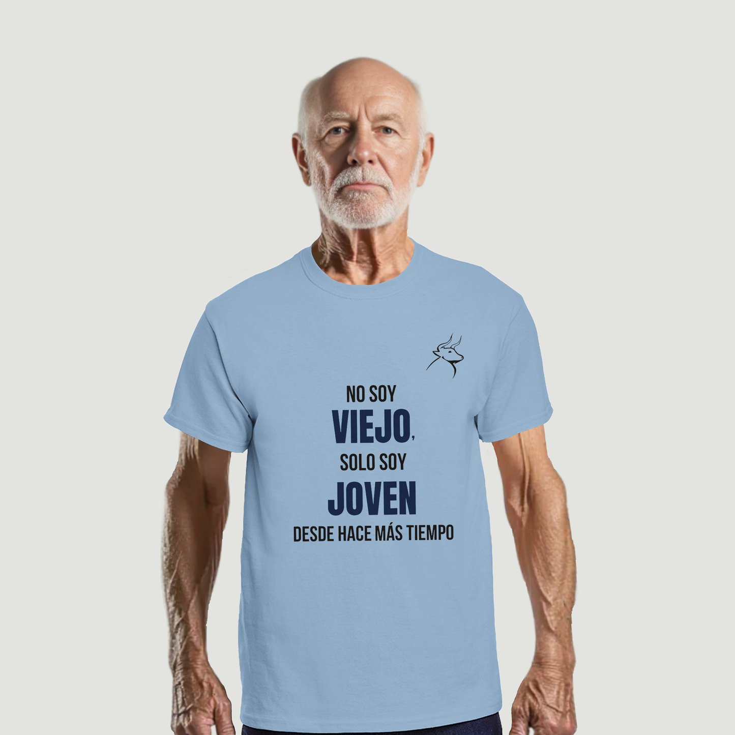 Camiseta Abuelo - Diseño "No soy VIEJO, solo soy JOVEN, desde hace más tiempo"