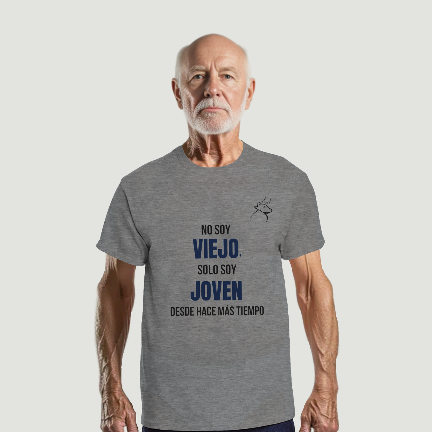 Camiseta Abuelo - Diseño "No soy VIEJO, solo soy JOVEN, desde hace más tiempo"