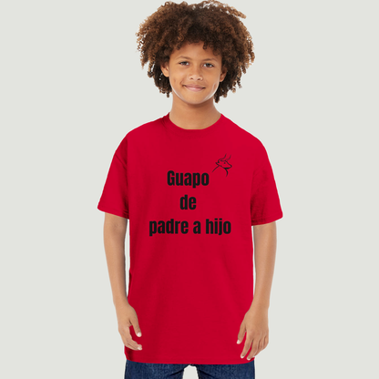 Camiseta Niño - Diseño "Guapo de padre a hijo"