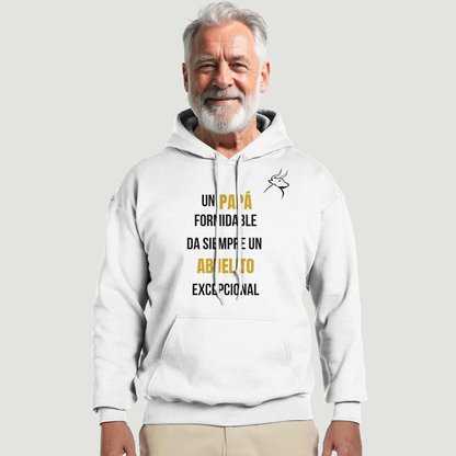 Sudadera Con Capucha Abuelo - Diseño "Un PAPÁ formidable da siempre un ABUELITO excepcional"