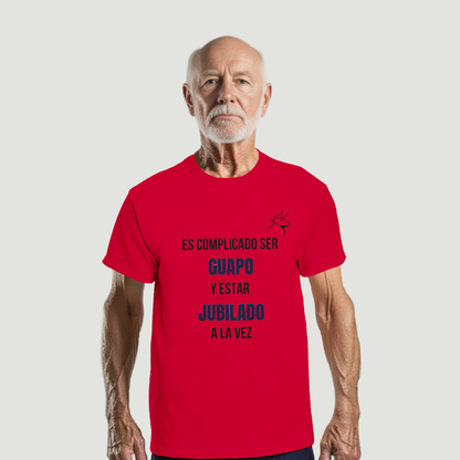 Camiseta Abuelo - Diseño "Es complicado ser GUAPO y estar JUBILADO a la vez"
